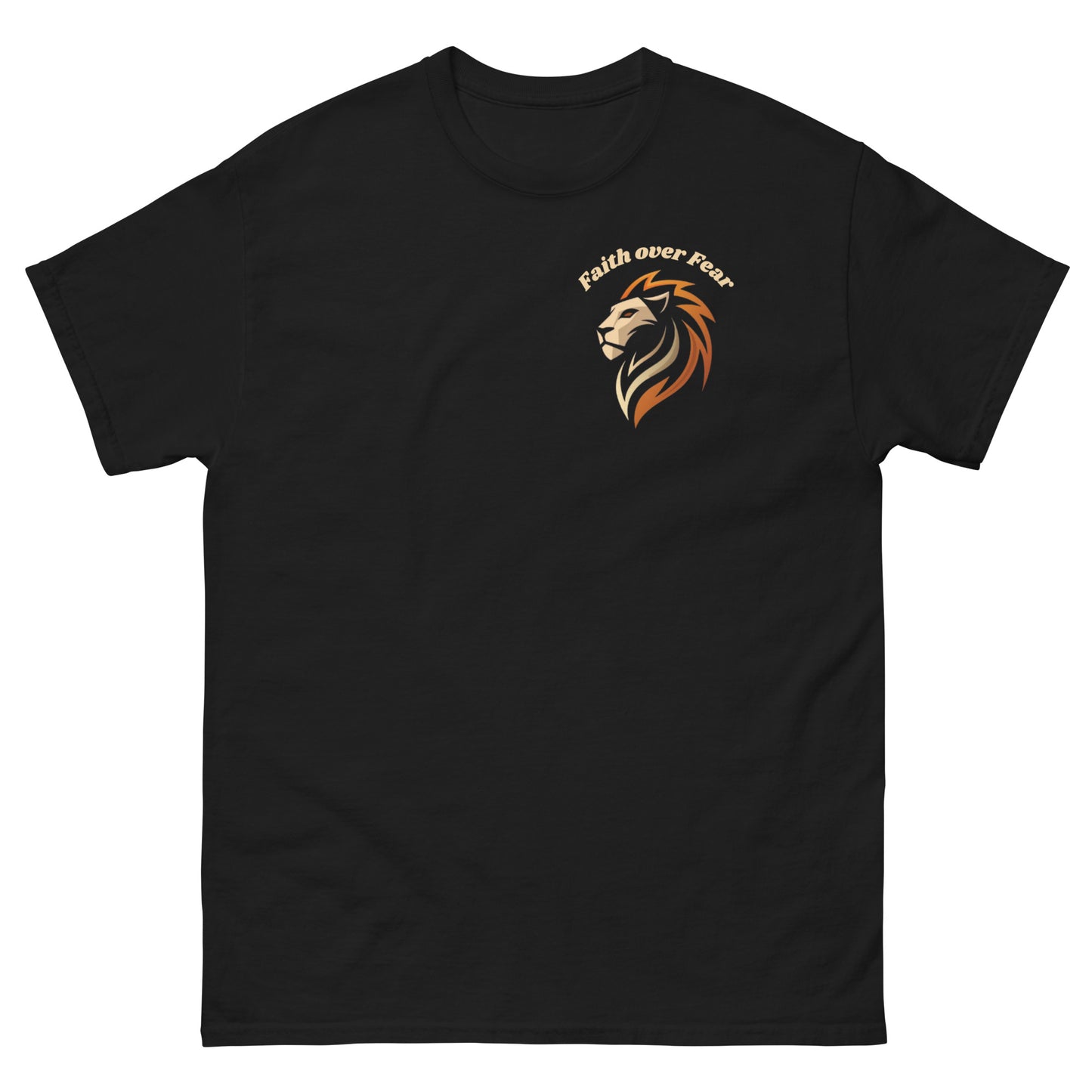 Faith over Fear T-Shirt